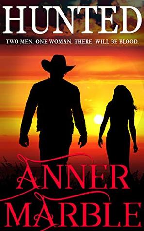 Hunted: A Western Romantic Suspense Novel