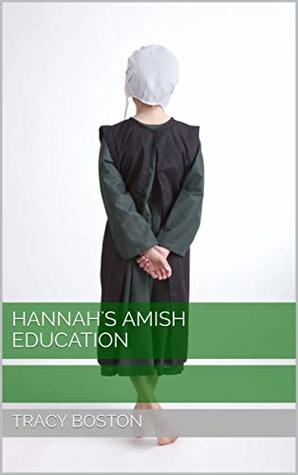 Hannah's Amish Education