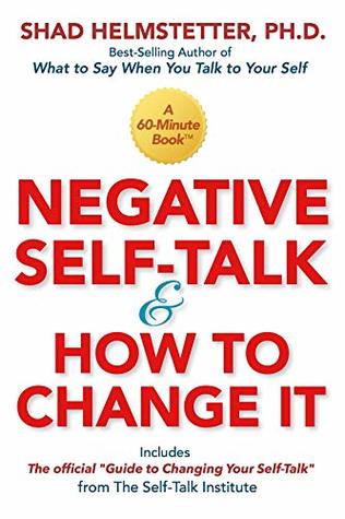 Negative Self-Talk and How to Change It