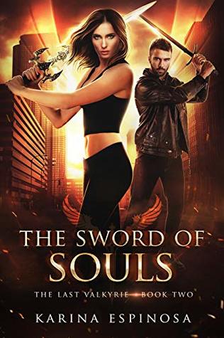 The Sword of Souls (The Last Valkyrie Book 2)