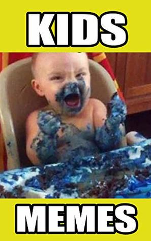 Memes: Kids Memes (Joke Memes Book)