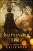The Surviving Trace (Surviving Time, #1) by Calia Read