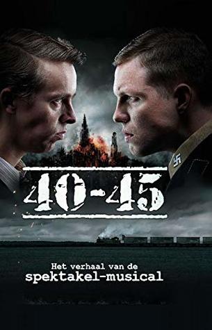 40-45: Het verhaal van de Spektakel-musical