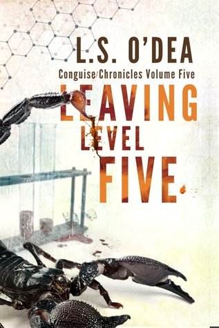 Leaving Level Five