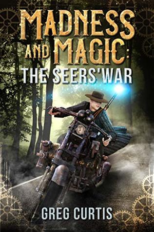 Madness and Magic: The Seers' War
