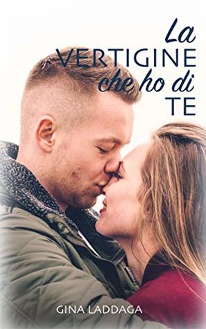 La vertigine che ho di te