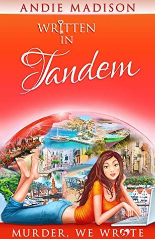 Written in Tandem (Murder, We Wrote Book 0)