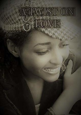A TWIST ON LOVE (GOLDEN CITY)