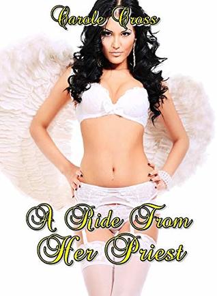 A RIDE FROM HER PRIEST