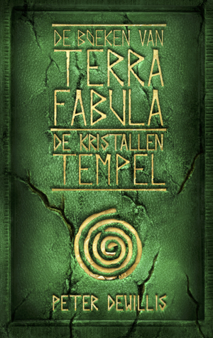 De Kristallen Tempel (De Boeken van Terra Fabula #4)