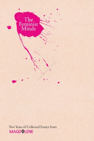 The Feminist Minds: Two Years of Collected Essays from Magdalene