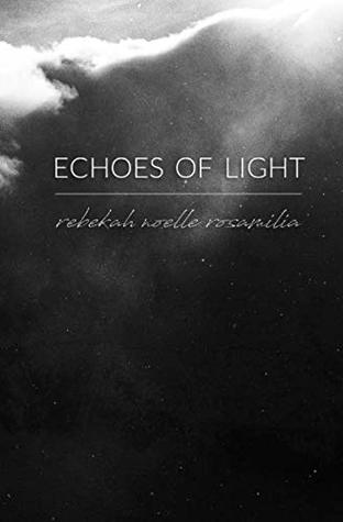 Echoes of Light