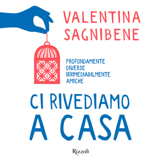 Ci rivediamo a casa