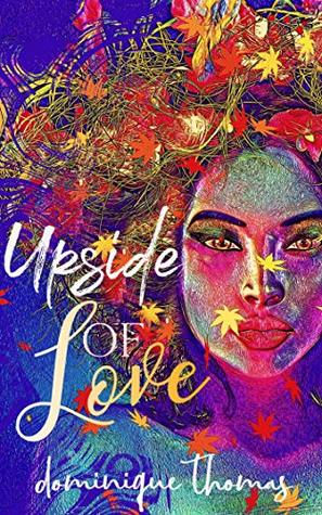 Upside of Love (love emotions Book 2)