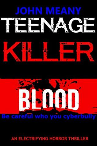 Teenage Killer: An Electrifying Horror Thriller