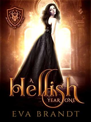 A Hellish Year One (The Academy of The Devil #1)