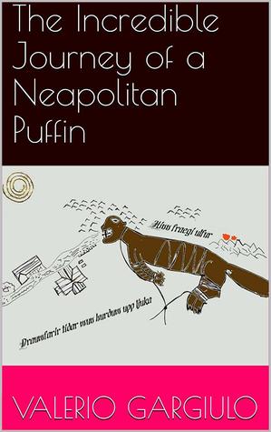 The Incredible Journey of a Neapolitan Puffin