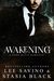 Awakening by Lee Savino