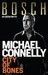 City of Bones (Harry Bosch, #8; Harry Bosch Universe, #10) by Michael Connelly