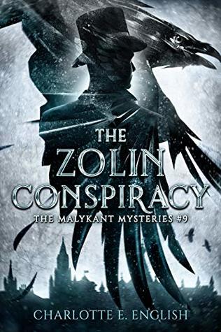 The Zolin Conspiracy (Malykant Mysteries Book 9)