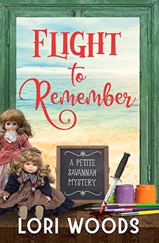 Flight To Remember : A Petite Savannah Mystery Book 5
