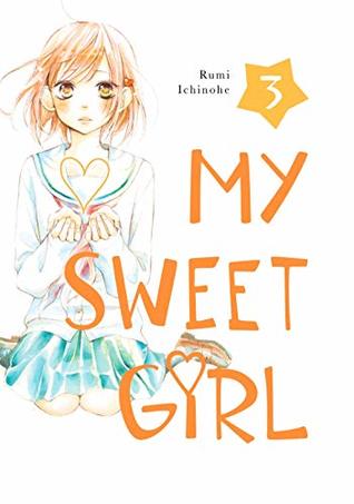 My Sweet Girl Vol. 3