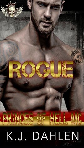 Rogue - Princes Of Hell MC Book #2
