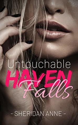 Untouchable: Haven Falls (Book 1)