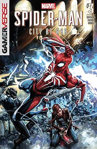 Marvel's Spider-Man: City At War (2019) #3 (of 6)