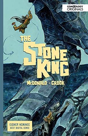 The Stone King Vol. 1 (comiXology Originals)