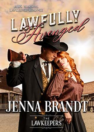Lawfully Avenged (The Lawkeepers)