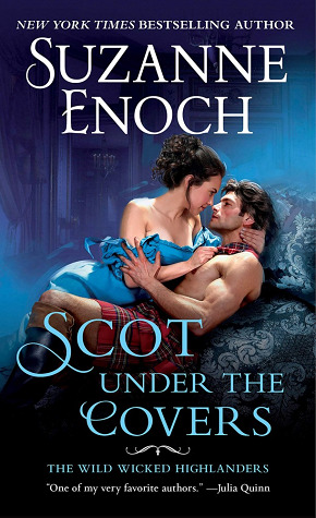 Scot Under the Covers (Wild Wicked Highlanders, #2)