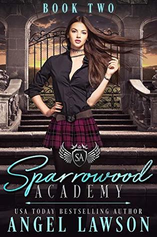 Sparrowood Academy (Contemporary YA Romance)