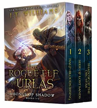 The Rogue Elf of Urlas: Songs of Shadow