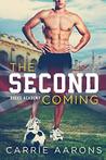 The Second Coming (Rogue Academy #1)