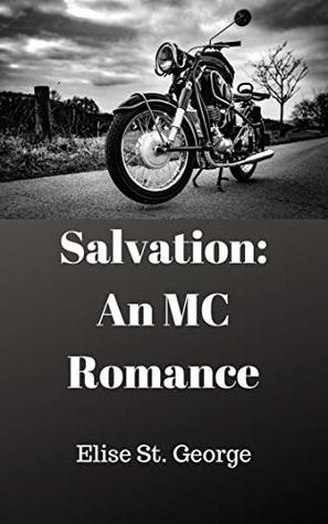 Salvation: An MC Romance
