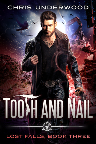 Tooth and Nail (Lost Falls Book 3)