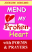 Mend My Broken Heart