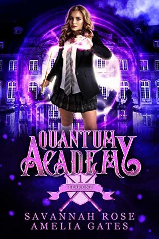 Quantum Academy: Paranormal Academy Magical Romance