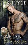 Tarian Traitor (New Tarian Pride, #5)