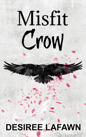 Misfit Crow: Gods of the Mountain (Book #1)