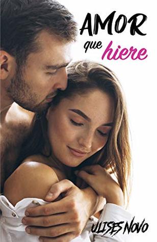 Amor que hiere