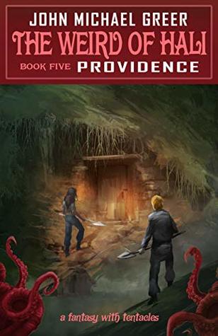 The Weird of Hali: Providence