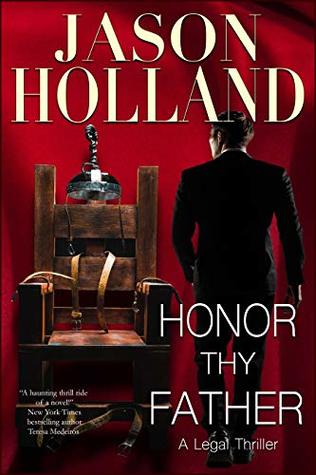 Honor Thy Father: A Legal Thriller