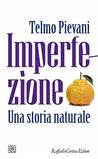 Imperfezione: Una storia naturale