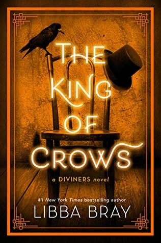 The King of Crows (The Diviners Book 4)