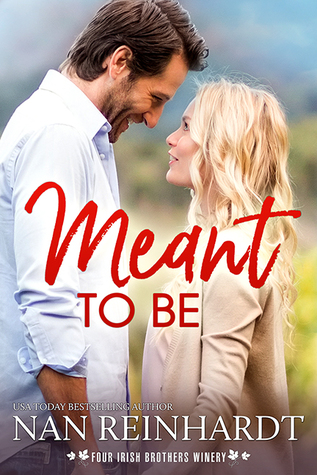Meant to Be (Four Irish Brothers Winery, #2)