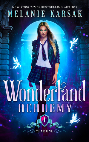 Wonderland Academy: Year One