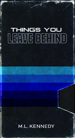 Things You Leave Behind