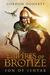Empires of Bronze Son of Ishtar (Empires of Bronze 1) by Gordon Doherty